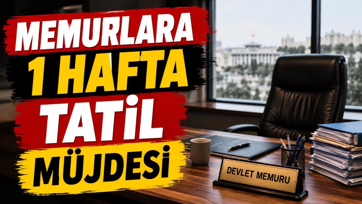 Memurlara tatil sürprizi: Başkentte bir hafta idari izin
